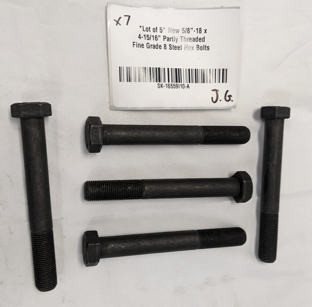 *Lot of 5* New 5/8"-18 x 4-15/16" Partly Threaded Fine Grade 8 Steel Hex Bolts