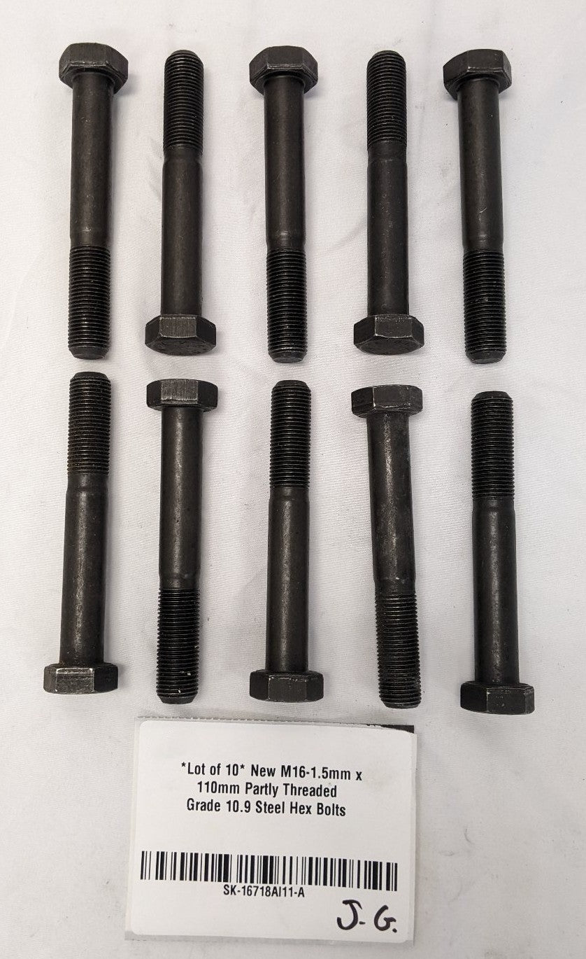 *Lot of 10* New M16-1.5mm x 110mm Partly Threaded Grade 10.9 Steel Hex Bolts